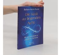 Die Kraft Der Liegenden Acht