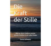 Die Kraft der Stille: Wie wir durch Zuhören unserer inneren Stimme zu uns selbst finden