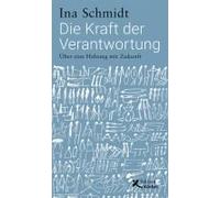 Die Kraft Der Verantwortung