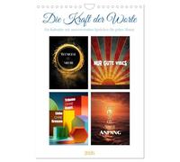 Die Kraft der Worte (Wandkalender 2026 DIN A4 hoch), CALVENDO Monatskalender: Ein inspirierender Kalender mit achtsamen Zitaten und motivierenden ... begleitet er dich mit positiven Gedanken.