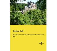 Die Kraichgauer Ritterschaft Unter Der Regierung Des Kurfürsten Philipp Von Der Pfalz