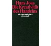 Die Kreativität des Handelns Joas, Hans (Auteur)