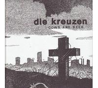 Die Kreuzen - 7-Cows and Beer