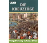 Die Kreuzzüge 2 - Heiliger Krieg/Zerstörung