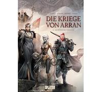 Die Kriege von Arran. Band 6: Die Stunde des Verrats