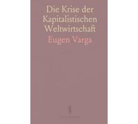 Die Krise der Kapitalistischen Weltwirtschaft