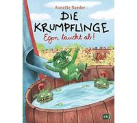 Die Krumpflinge 04 - Egon Taucht Ab