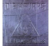Die Krupps – Final Remixes – Import – Hot Stuff