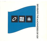 Die Krupps - Machineries of joy