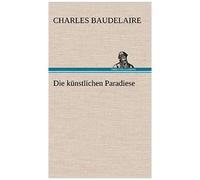 Die Künstlichen Paradiese