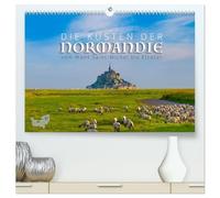 Die Küsten der Normandie vom Mont Saint-Michel bis Étretat (hochwertiger Premium Wandkalender 2027 DIN A2 quer), Kunstdruck in Hochglanz: Eine Entdeckungsreise entlang der Küsten der Normandie