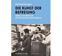 Die Kunst der Befreiung: Viktor Lowenfeld und die afroamerikanische Kunst