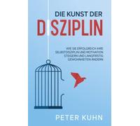 Die Kunst Der Disziplin
