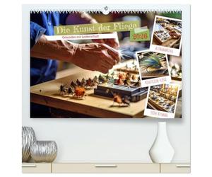 Die Kunst der Fliege (hochwertiger Premium Wandkalender 2026 DIN A2 quer), Kunstdruck in Hochglanz: Perfekt imitiert, meisterhaft konstruiert für ... - ein kleines Kunstwerk mit großer Wirkung.