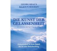 Die Kunst der Gelassenheit: Ein stoisches Workbook für den Alltag