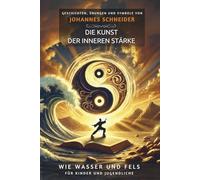 Die Kunst der inneren Stärke