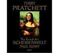 Die Kunst der Scheibenwelt Pratchett, Terry,Kidby, Paul (Auteur)