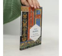 Die Kunst Des Guten Lebens