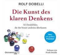 Die Kunst des klaren Denkens [German] by Dobelli, Rolf NEUF