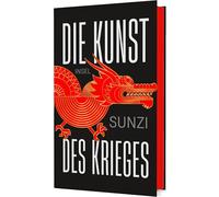 Die Kunst des Krieges: Das weltweit einflussreichste Handbuch zur Bewältigung von Konfliktsituationen | Geschenkbuch mit Farbschnitt