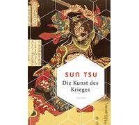 Die Kunst des Krieges: Mit Einführung und Vorwort des Herausgebers Thomas Cleary