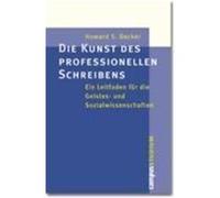 Die Kunst des professionellen Schreibens Becker, Howard S. (Auteur)