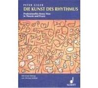 Die Kunst des Rhythmus Giger, Peter (Auteur)