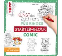 Die Kunst des Zeichnens für Kinder Starter-Block - Comic: Mit Kreativideen zum Weiterzeichnen