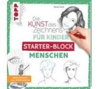 Die Kunst Des Zeichnens Für Kinder Starter-Block - Menschen