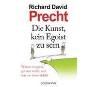 Die Kunst, Kein Egoist Zu Sein