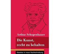 Die Kunst, Recht Zu Behalten