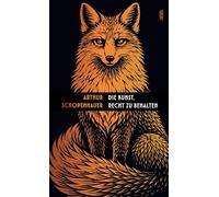 Die Kunst, Recht zu behalten In achtunddreißig Kunstgriffen dargestellt | Wirkungsvolle Tricks, um Diskussionen für sich zu entscheiden - Arthur Schopenhauer - Insel Verlag - ebook (ePub) - Livre