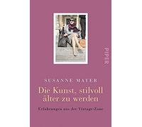 Die Kunst, Stilvoll Älter Zu Werden