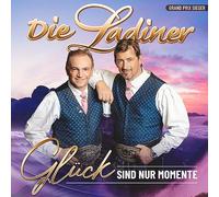 Die Ladiner - Glück Sind Nur Momente [Import]