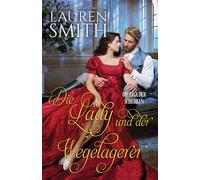 Die Lady und der Wegelagerer