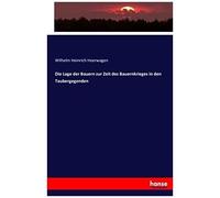 Die Lage Der Bauern Zur Zeit Des Bauernkrieges In Den Taubergegenden