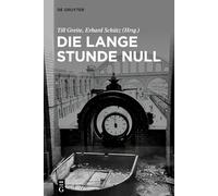 Die lange Stunde Null