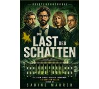 Die Last der Schatten: Die Crew findet wieder zusammen. Es geht um alles. (Buch 2)