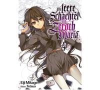 Die leere Schachtel und Zeroth Maria (Light Novel): Band 4 - Eiji Mikage - JNC Nina - ebook (ePub) - Livre