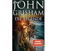 Die Legende: Roman