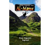 Die Legende von Al-Maree: Eine Legende beginnt