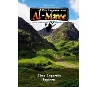 Die Legende von Al-Maree - Eine Legende beginnt