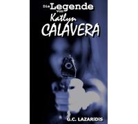 Die Legende von Katlyn Calavera