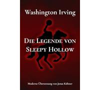 Die Legende von Sleepy Hollow: Moderne Übersetzung
