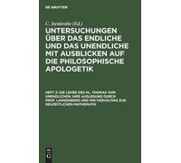Die Lehre Des Hl. Thomas Vom Unendlichen, Ihre Auslegung Durch Prof. Langenberg Und Ihr Verhältnis Zur Neuzeitlichen Mathematik