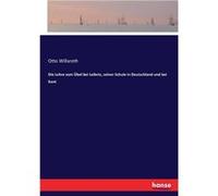 Die Lehre vom bel bei Leibniz seiner Schule in Deutschland und bei Kant - Otto Willareth - BoD Third Party Titles - Livre en Anglais Otto WillarethOtto Willareth (Auteur)