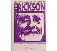 Die Lehrgeschichten Von Milton H. Erickson