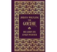 Die Leiden des jungen Werther: Leinen mit Goldprägung