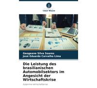 Die Leistung Des Brasilianischen Automobilsektors Im Angesicht Der Wirtschaftskrise