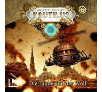 Die letzte Fahrt der Nautilus 07 Die Taube und der Wolf